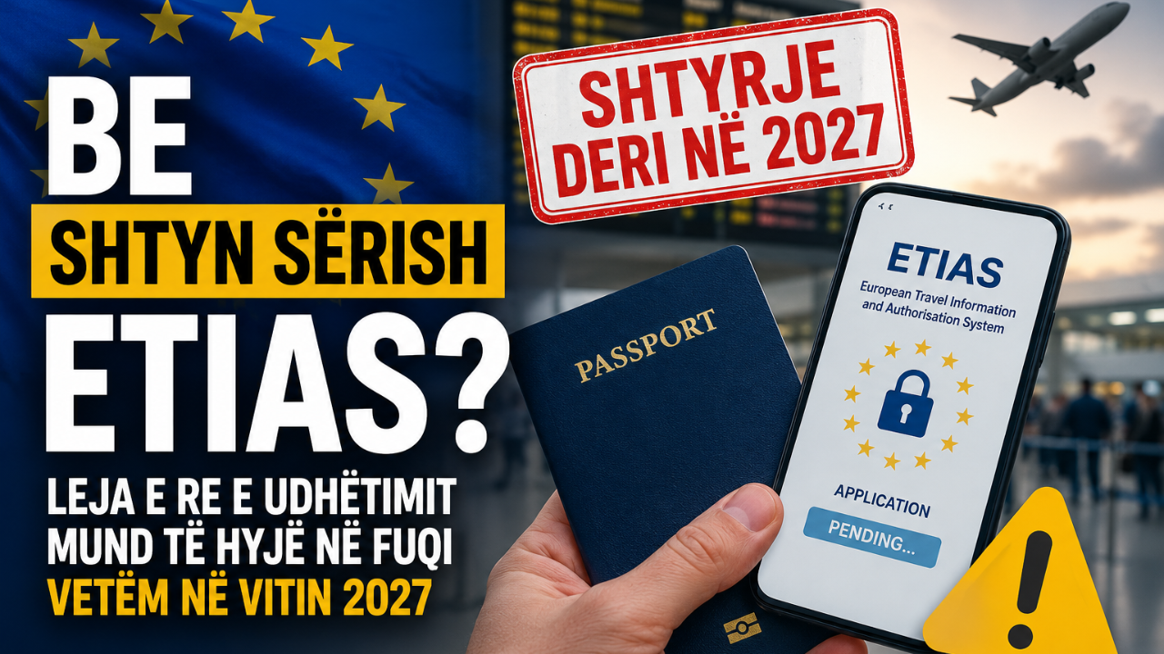 ETIAS shtyhet për 2027